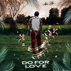 Do For Love