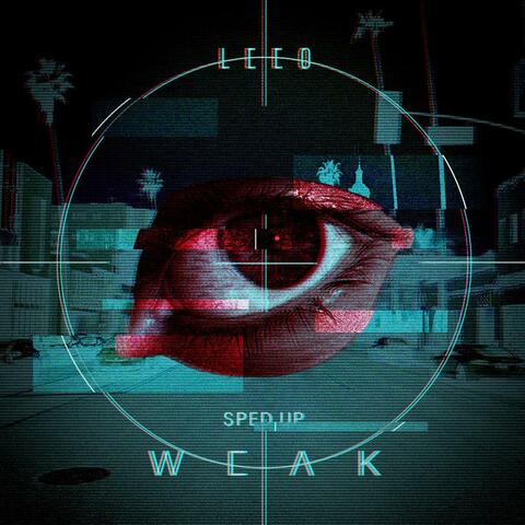 Weak (Sped up)
