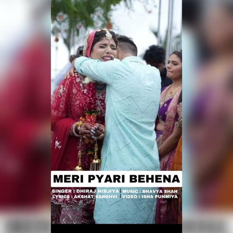 MERI PYARI BEHENA