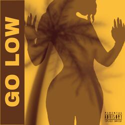Go Low