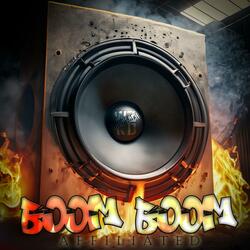 Boom Boom (feat. Affiliated)