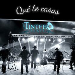 Que Te Casas