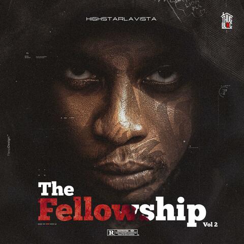The Fellowship, Vol. 2
