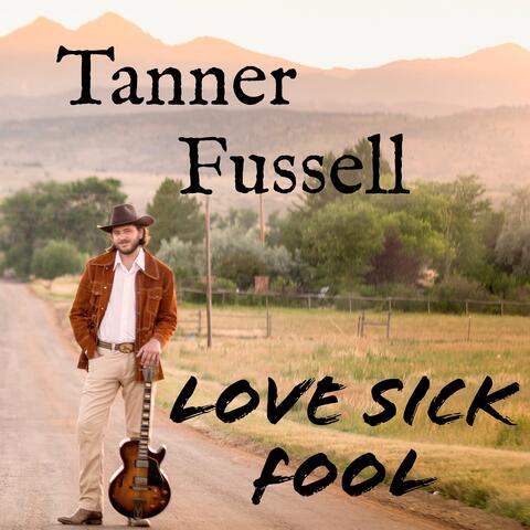 Love Sick Fool