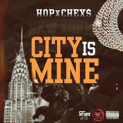 City is Mine (feat. Chex$)
