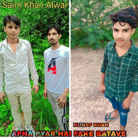 APNA PYAR HAI FAKE BATAVE
