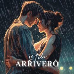 Arriverò