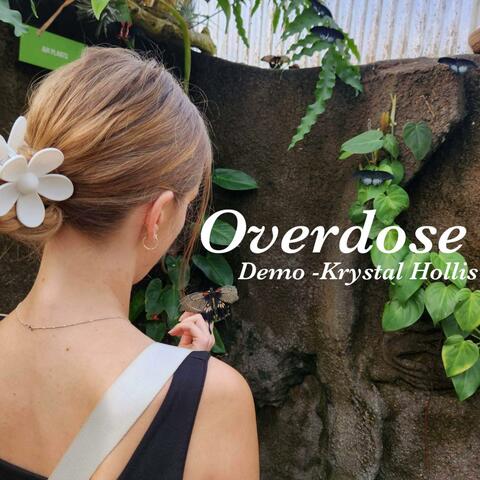 Overdose  (Live Demo)