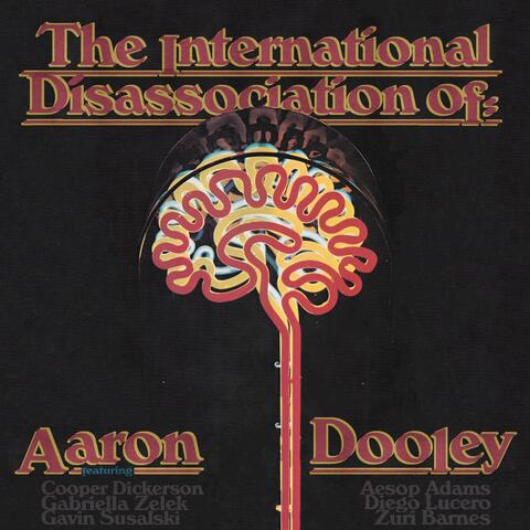 The International Disassociation of: