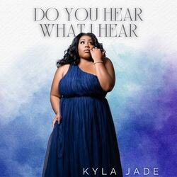 Do You Hear What I Hear (feat. Johnathan Smith & Cremaine Booker)