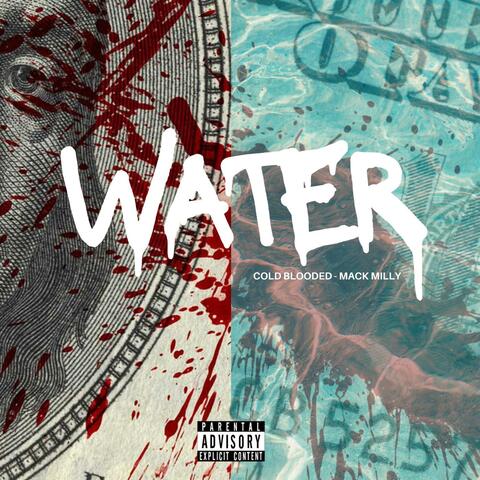 Water (feat. Mack Milly)