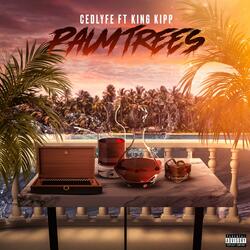 Palm Trees (feat. King Kipp)
