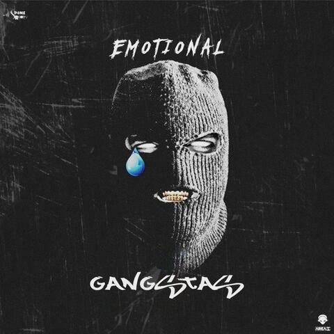 Emotional Gangstars