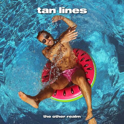 Tan Lines