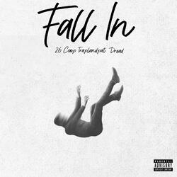 Fall In (feat. Dread & Trapland)