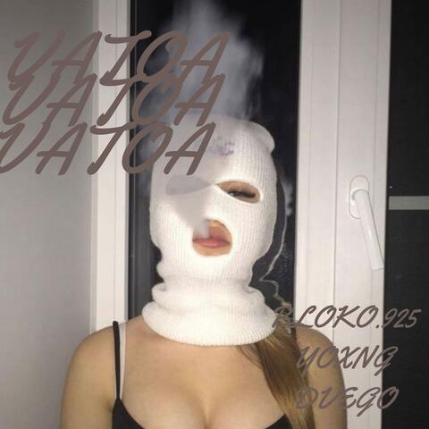 VATOA (feat. Yoxng Dvego)