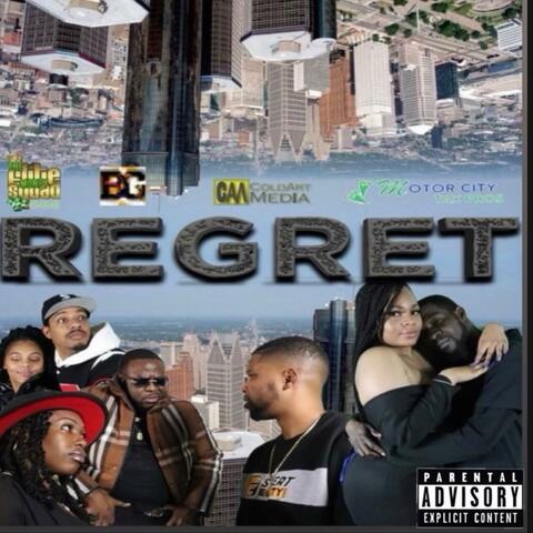 Regret (Theme Song) (feat. Dolo Dtae, Foley Ent & ChimmyDaLeo)