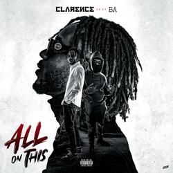 All On This (feat. B.A)