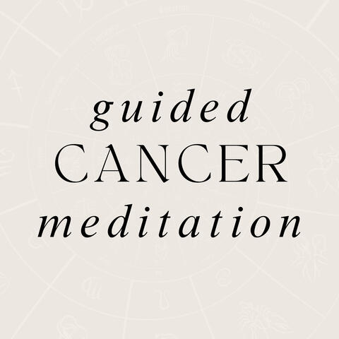 Guided Meditation for Cancer Star Sign at 528 Hz