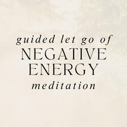 15 Minute Guided Meditation To Let Go Of Negative Energy at 396 HZ For Releasing Tension In The Mind