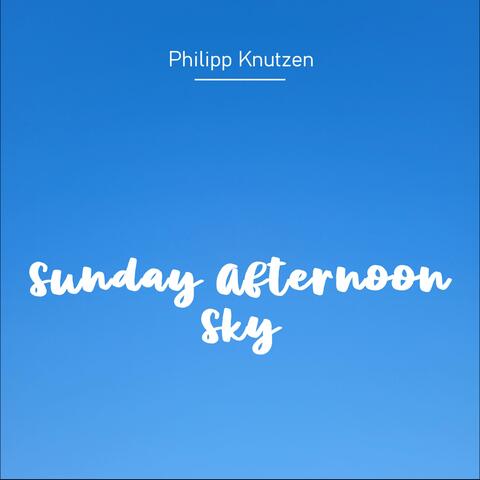 Sunday Afternoon Sky