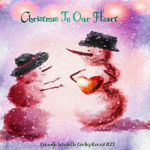 Christmas In Our Heart