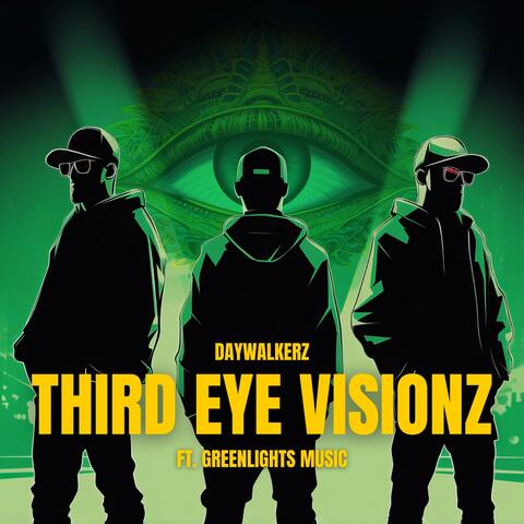 Third Eye Visionz (feat. Greenlights Music)