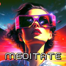 Meditate