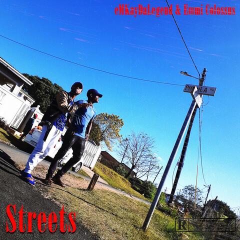 Streets (feat. Emmi Colossus)