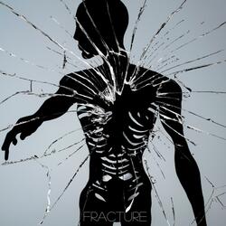 Fracture