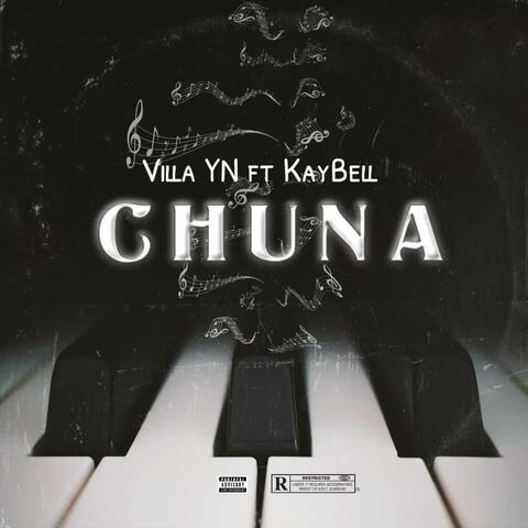 Chuna (feat. Kaybell)