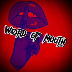 Wørd øf møuth (feat. Ka$H)