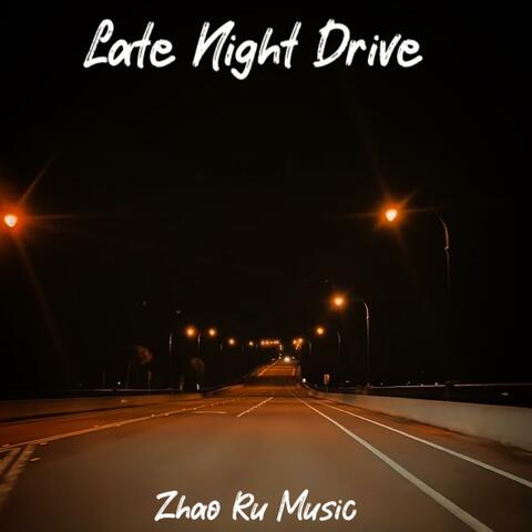 Late Night Drives