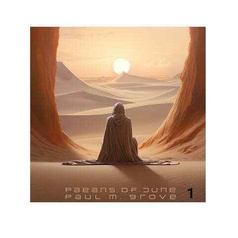 Paeans of Dune 1