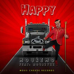 HAPPY (feat. Mou5ZyZZ)
