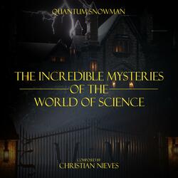 The Incredible Mysteries of the World of Science (Short Film Soundtrack)