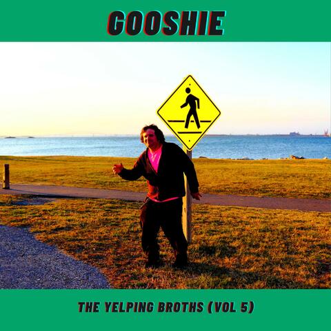 The Yelping Broths, Vol. 5 (Demos and Oddities)