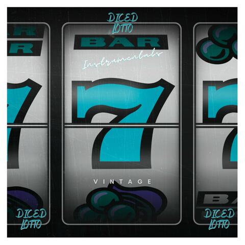 Diced Lotto Instrumentals
