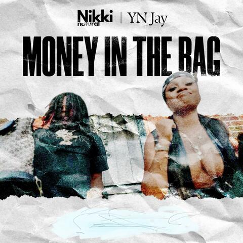 Money in The Bag (feat. YN Jay)