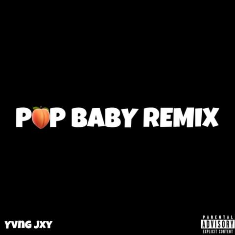Pop Baby (Remix)