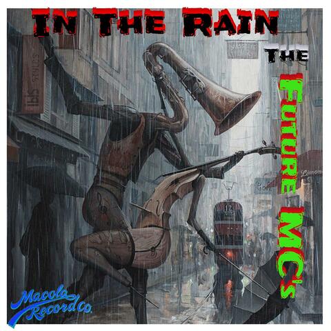 In The Rain