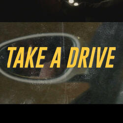 Take A Drive
