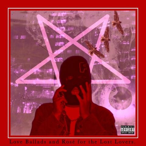 Love Ballads and Rosé for the Lost Lovers.