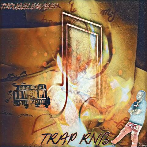 Trap RnB