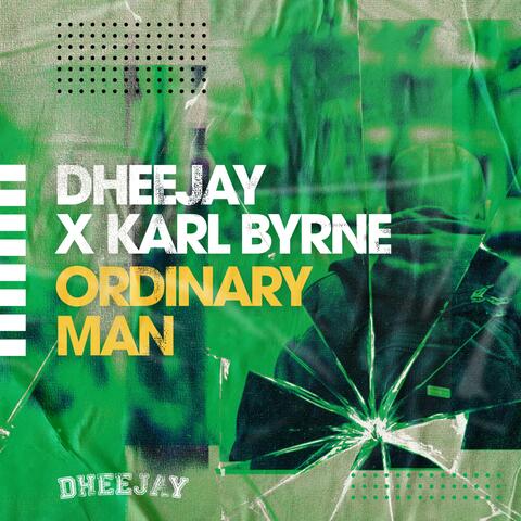 Ordinary Man (feat. Karl Byrne)