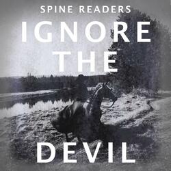 Ignore The Devil