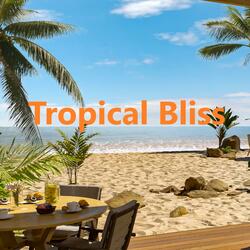 Tropical Bliss