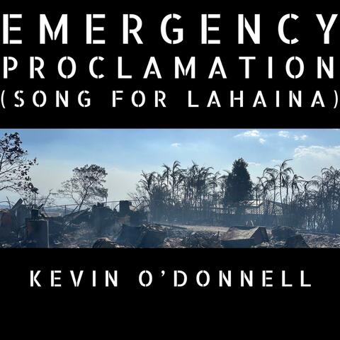 Emergency Proclamation (Song for Lahaina)