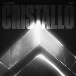 PEZZI DI CRISTALLO (feat. Xela Baby)
