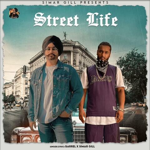 Street Life (feat. Barrel)
